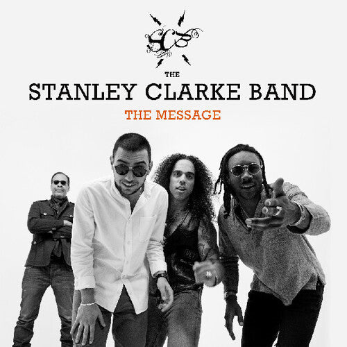 The Message / Stanley Clarke