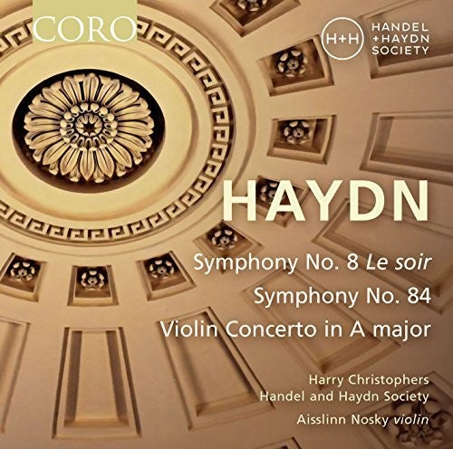 Haydn: Symphonies Nos. 8 & 84 - Violin Concerto No. 3