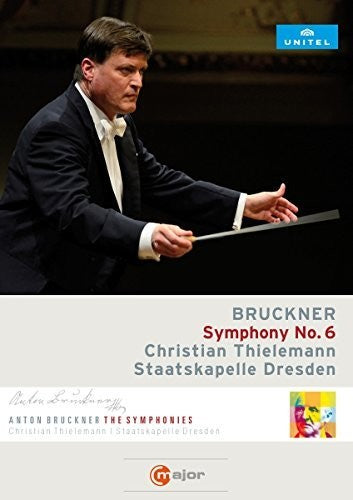 Bruckner: Symphony No. 6