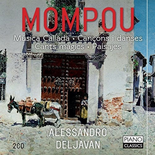 Mompou: Piano Works
