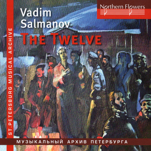 SALMANOV: ORATORIO THE TWELVE / BIG CITY LIGHTS