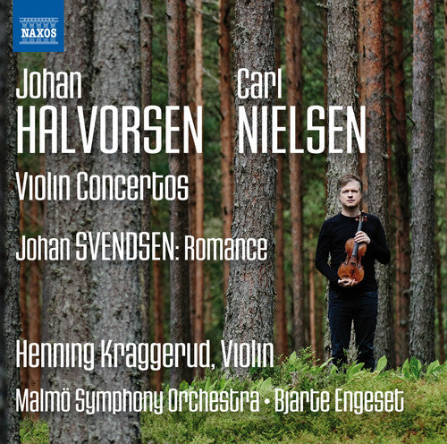 Halvorsen, Nielsen & Svendsen: Music for Violin & Orchestra