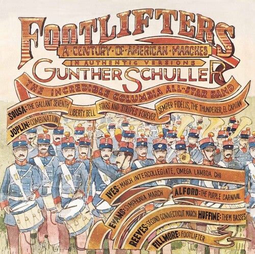 Footlifters: A Century of American Marches