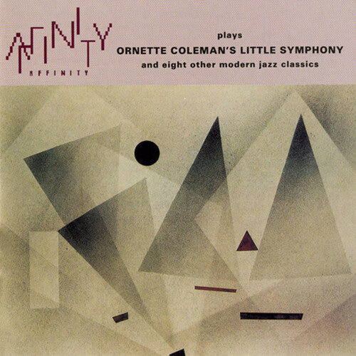Affinity Plays Ornette Coleman's Little Symphony and Eight O