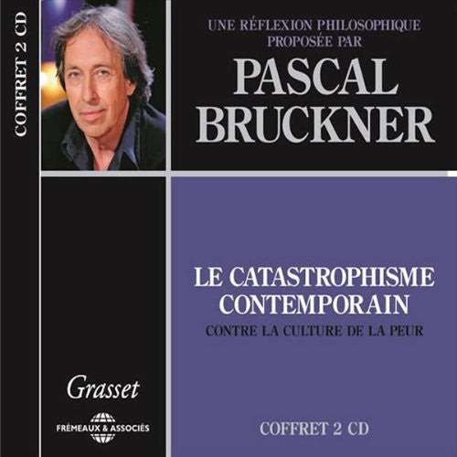 LE CATASTROPHISME CONTEMPORAIN