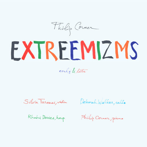 EXTREEMIZMS EARLY & LATE