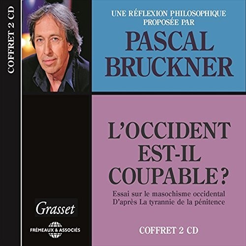 L?OCCIDENT EST-IL COUPABLE