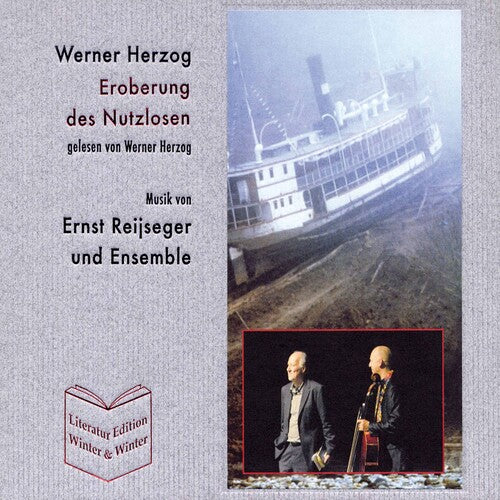 Werner Herzog: Eroberung des Nutzlosen