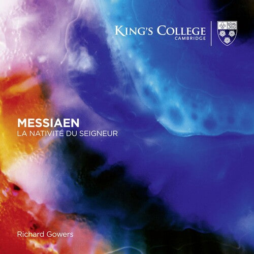 Messiaen: La Nativite du Seigneur / Gowers