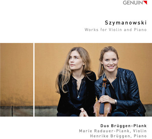 Szymanowski: Works for Violin & Piano