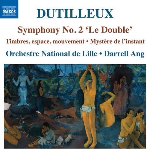 Dutilleux: Symphony No. 2 "Le double"