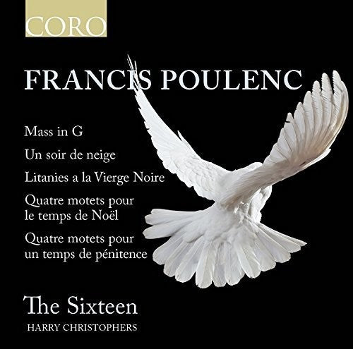Poulence: Mass in G - Un soir de neige - Litanies a la Vierg
