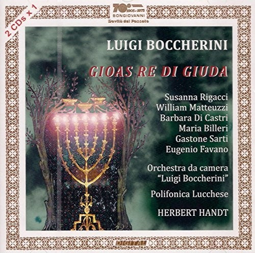 Boccherini: Gioas re di Guida, G. 537