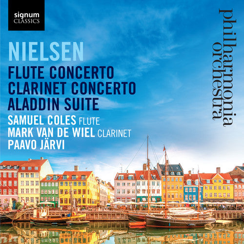Nielsen: Flute Concerto - Clarinet Concerto - Aladdin Suite