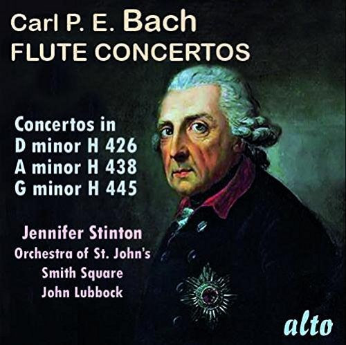 C. P. E. Bach: Flute Concertos / Lubbock, Stinton, Orchestra of St. John's Smith Square