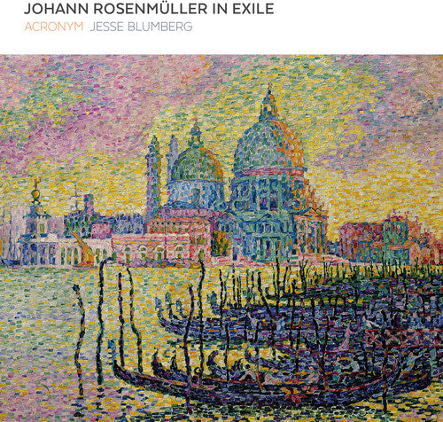 Johann Rosenmüller in Exile