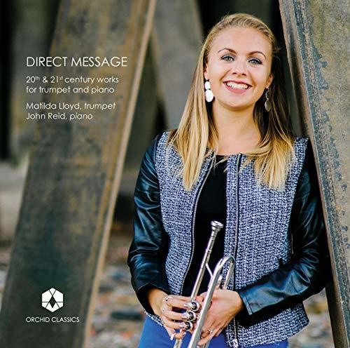 Direct Message: 20th & 21st Century Works for Trumpet & Pian