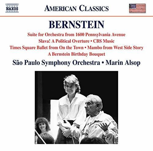 Bernstein: 1600 Pennsylvania Avenue Suite, Slava!, CBS Music