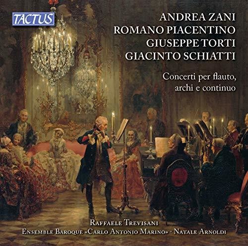Zani, Piacentino, Torti & Schiatti: Concerti per flauto arch