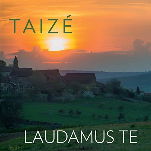 LAUDAMUS TE