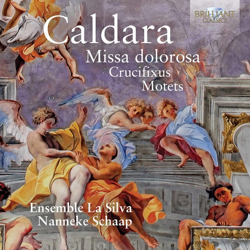 Caldara: Missa Dolorosa - Crucifixus - Motets