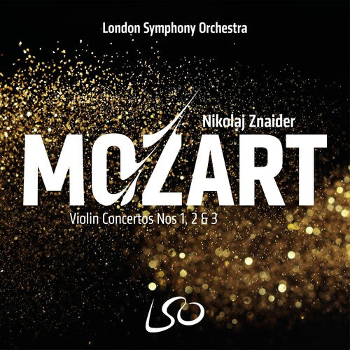 Mozart: Violin Concertos Nos. 1, 2 & 3 / Znaider, London Symphony Orchestra