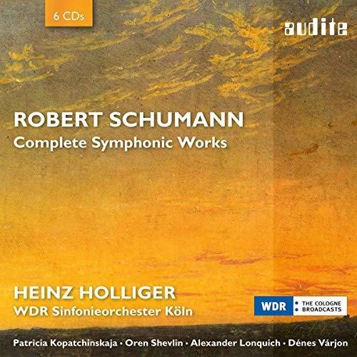 Robert Schumann: Complete Symphonic Works