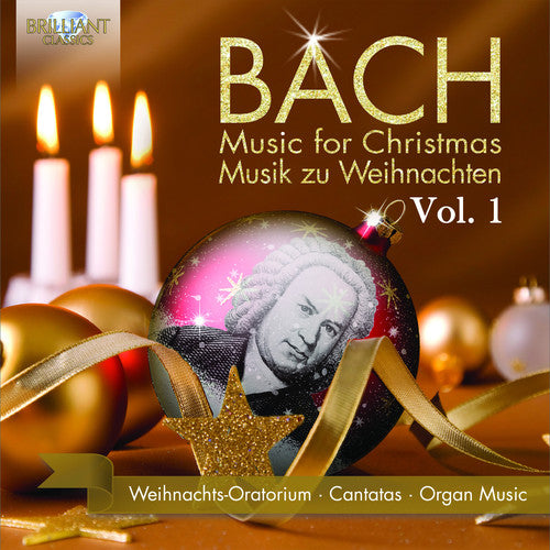Bach: Music for Christmas, Vol. 1