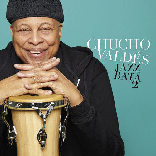 Jazz Bata 2 / Chucho Valdés’