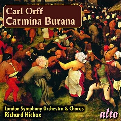 Orff: Carmina Burana - Cantiones Profanae / Hickox, London Symphony Orchestra