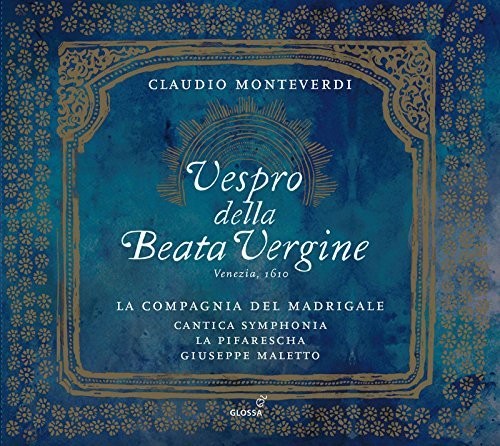 Monteverdi: Vespro della Beata Vergine
