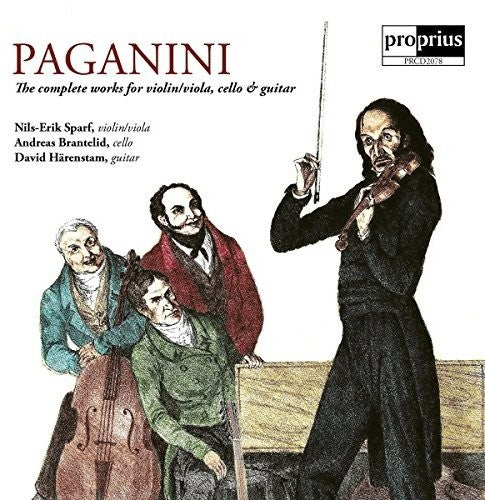 Paganini: The Complete Works for Violin/Viola, Cello and Gui