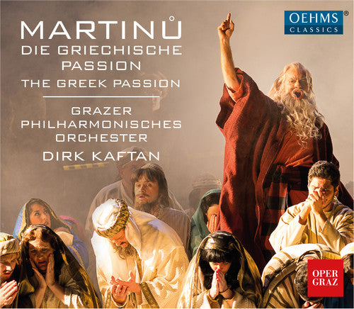 Martinu: The Greek Passion, H. 372