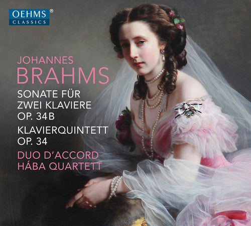 Brahms: Sonata for 2 Pianos in F Minor, Op. 34bis & Piano Qu