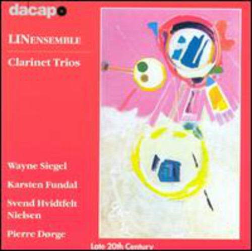 DORGE / FUNDAL / NIELSEN / SIEGEL: Clarinet Trios