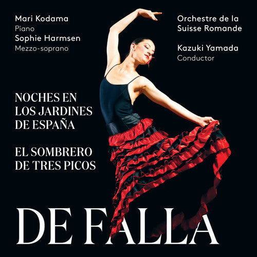 De Falla: Noches en los Jardines de España & El Sombrero de