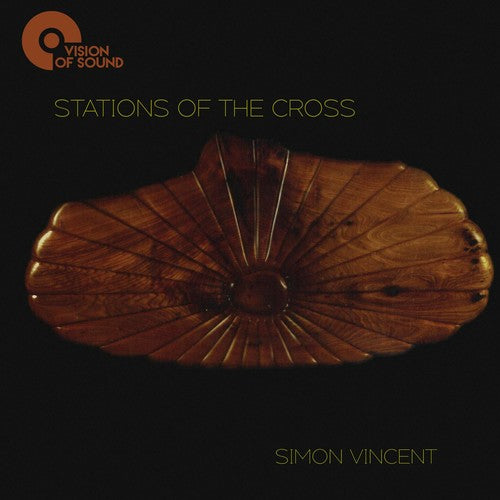 Simon Vincent: Stations of the Cross