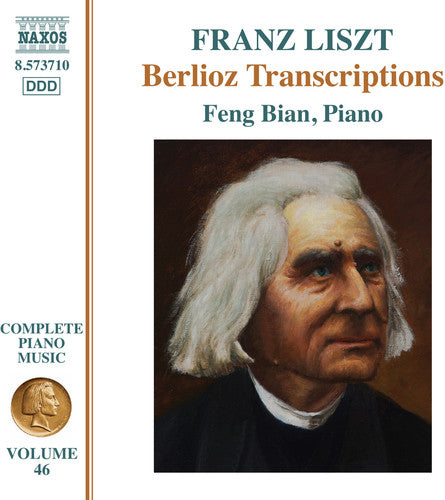 Liszt Complete Piano Music, Vol. 46: Berlioz Transcriptions