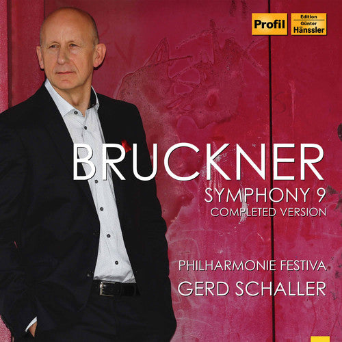 Bruckner: Symphony No. 9 - Completed Version