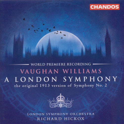 VAUGHAN WILLIAMS: London Symphony (A) / BUTTERWORTH: The Ban