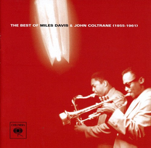 Best Of Miles Davis & John Coltrane (Remastered)