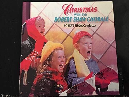CHRISTMAS WITH THE ROBERT SHAW