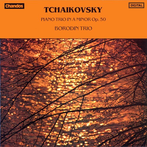 Tchaikovsky: Piano Trio in A minor, Op. 50