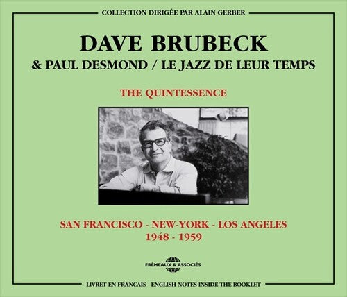 QUINTESSENCE: BRUBEK & DESMOND