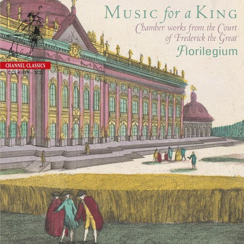 Florilegium - Music For A King
