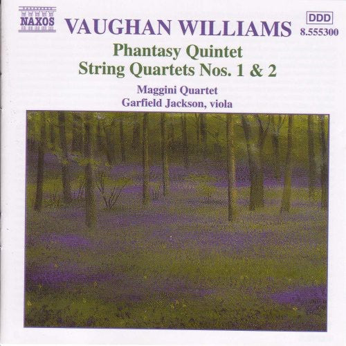 Vaughan Williams: Phantasy Quintet - String Quartets Nos. 1-