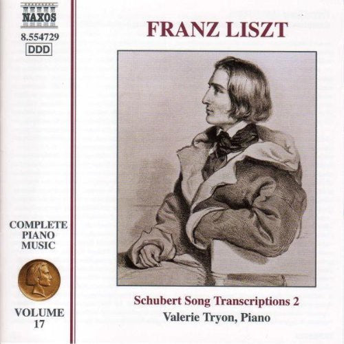 Liszt Complete Piano Music, Vol. 17: Schubert Song Transcrip