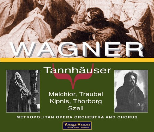 TANNHÄUSER: MELCHIOR-TRAUBEL-K