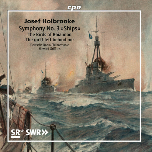 Joseph Holbrooke: Symphonic Poems Vol. 3
