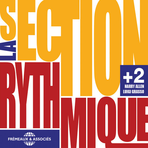 LA SECTION RYTHMIQUE +2
